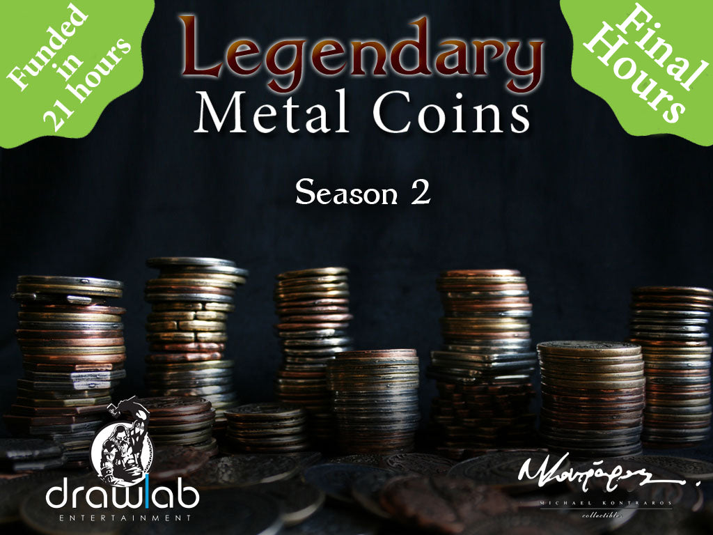 Legendary Metal Coins Season 2 Campaign is ending soon, let's have a quick recap