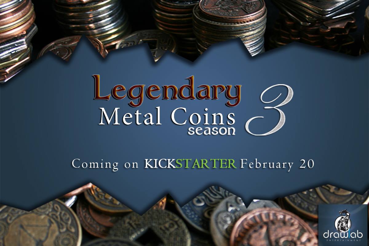 Legendary Metal Coins Season 3 coming to Kickstarter on February 20