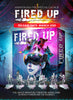 Fired Up available on March 2